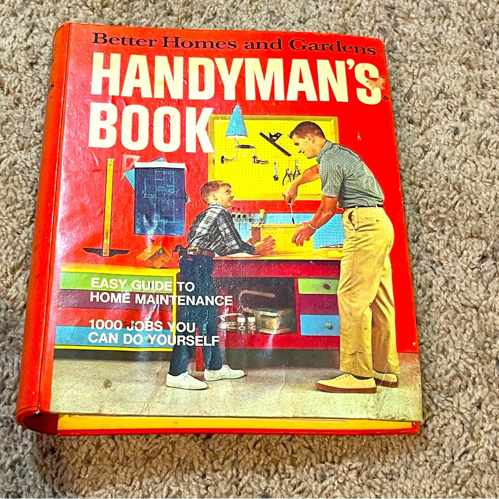 Better Homes and Gardens Handyman's Book.  VINTAGE